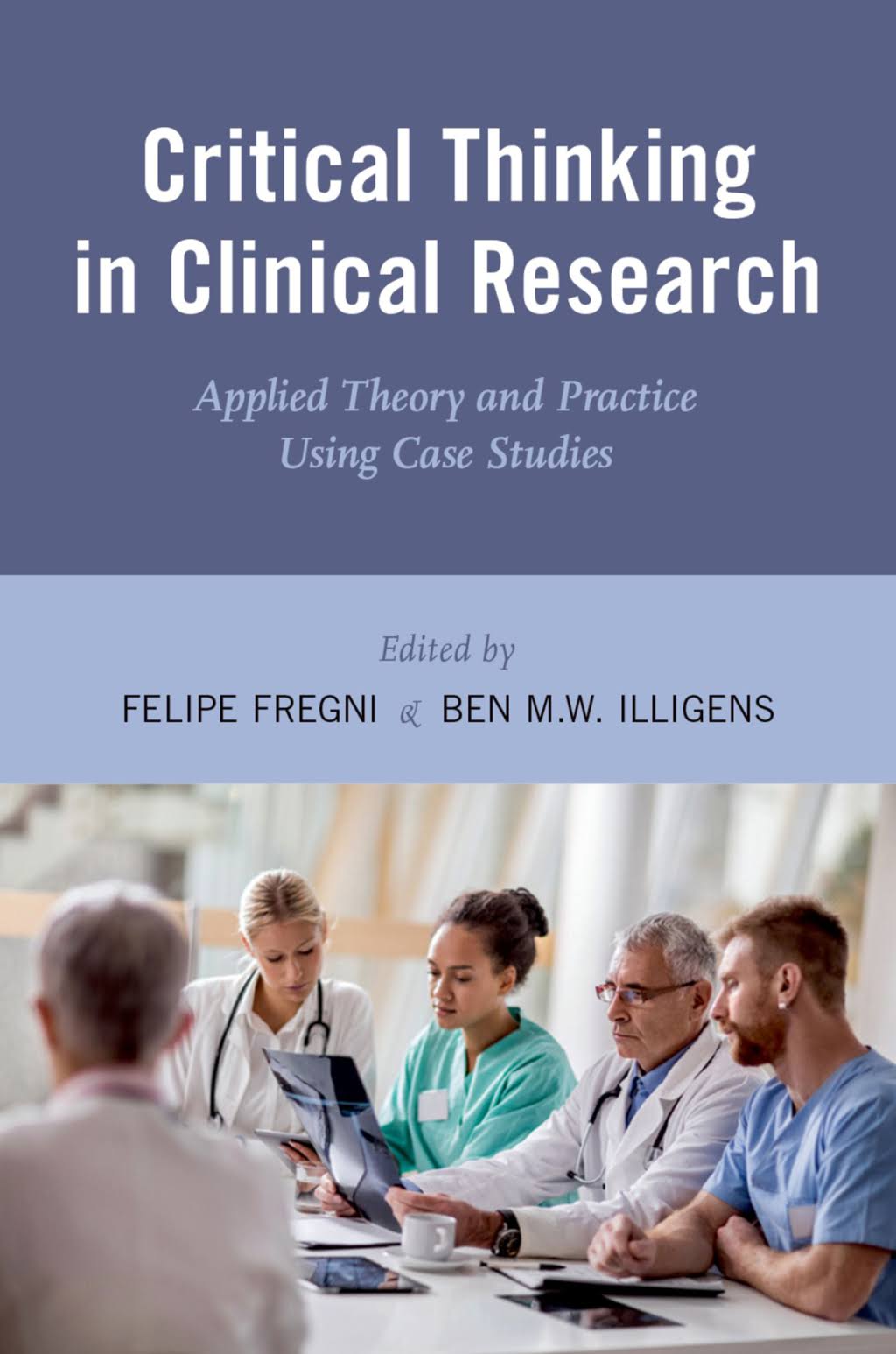Clinical Research Theory and Practice eBook K10260